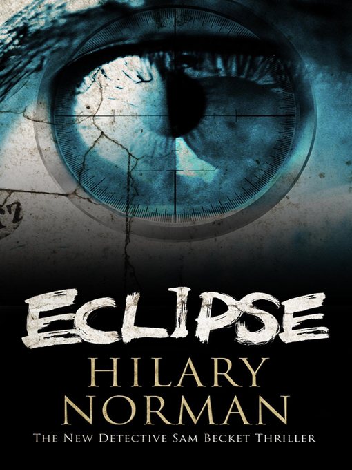 Title details for Eclipse by Hilary Norman - Available